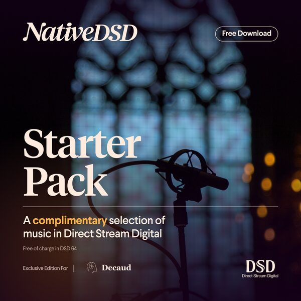 NativeDSD Starter Pack, Decaud edition: a complimentary selection of music in Direct Stream Digital
